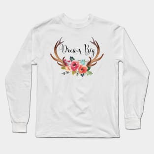 Dream Big Horns Long Sleeve T-Shirt